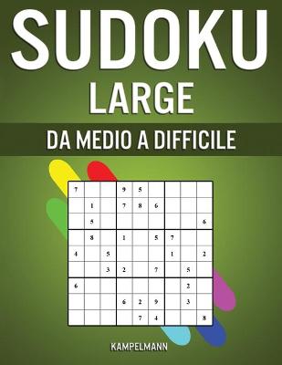 Book cover for Sudoku Large da Medio a Difficile