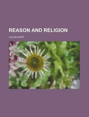 Book cover for Reason and Religion