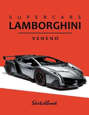 Book cover for Supercars Lamborghini Veneno Sketchbook