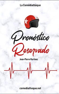 Book cover for Pronóstico reservado