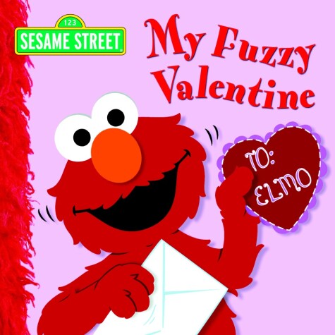 Book cover for My Fuzzy Valentine (Sesame Street)