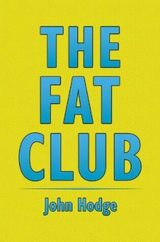 Cover of The Fat Club