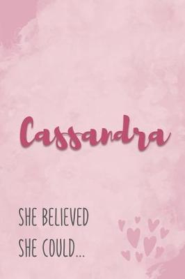 Book cover for Cassandra She Believe She Could