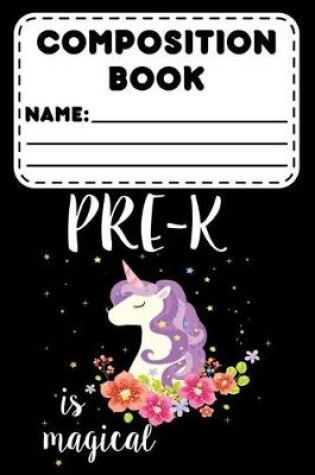 Cover of Composition Book Pre-K Is Magical