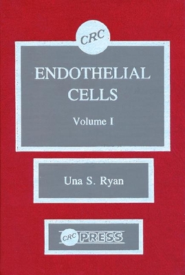 Cover of Endothelial Cells, Volume I