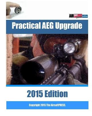 Book cover for Practical AEG Upgrade 2015 Edition