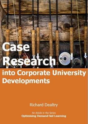 Book cover for Case Research into Corporate University Developments