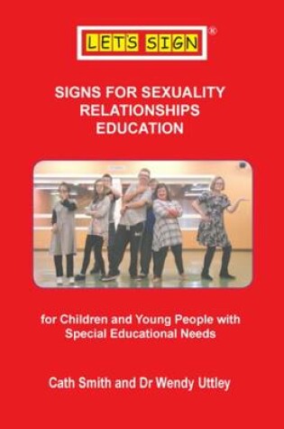 Cover of Signs for Sexuality Relationships Education