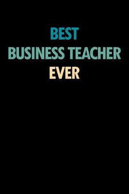 Book cover for Best Business Teacher Ever