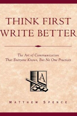 Cover of Think First, Write Better