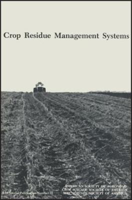 Cover of Crop Residue Management Systems