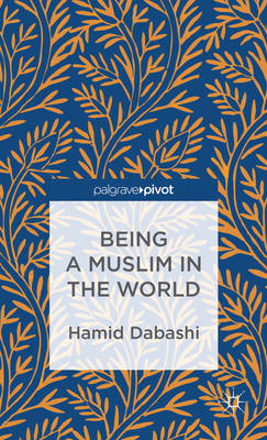 Book cover for Being a Muslim in the World