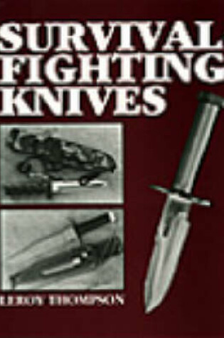 Cover of Survival/Fighting Knives