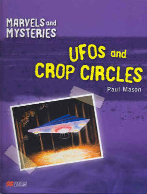 Book cover for Marvels and Mysteries UFOs and Crop Circles Macmillan Library