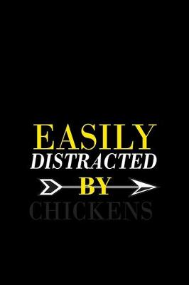 Book cover for Easily Distracted by Chicken