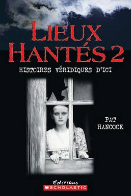 Book cover for Lieux Hant?s 2