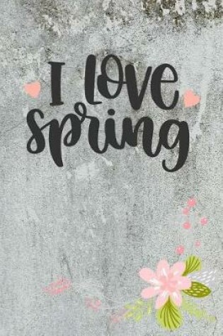 Cover of I Love Spring