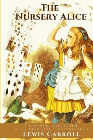 Cover of The Nursery Alice by Lewis Carroll