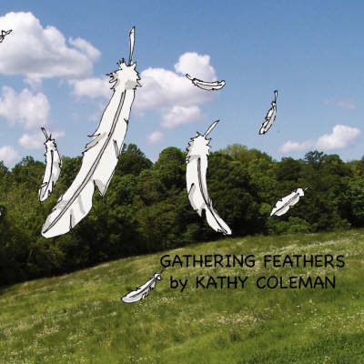 Book cover for Gathering Feathers