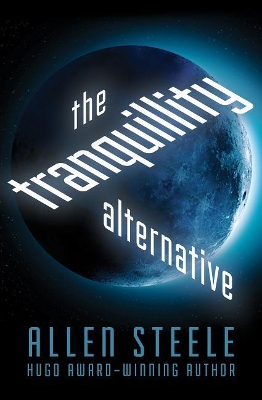Book cover for The Tranquillity Alternative
