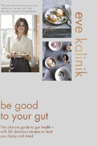 Cover of Be Good to Your Gut