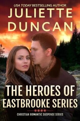 Cover of The Heroes of Eastbrooke Series (Books 1-4)