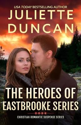 Book cover for The Heroes of Eastbrooke Series (Books 1-4)