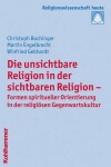 Book cover for Die Unsichtbare Religion in Der Sichtbaren Religion