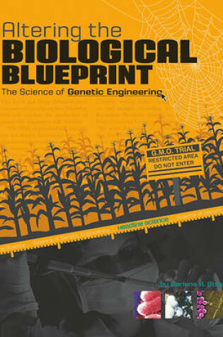 Cover of Altering the Biological Blueprint