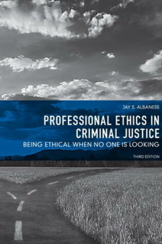 Cover of Professional Ethics in Criminal Justice