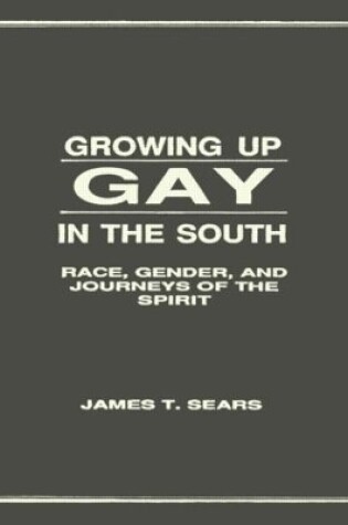 Cover of Growing Up Gay in the South