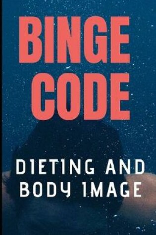 Cover of Binge Code