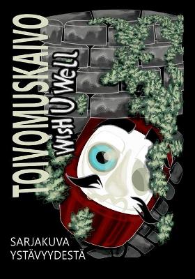 Book cover for Toivomuskaivo