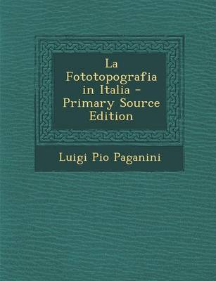 Cover of La Fototopografia in Italia