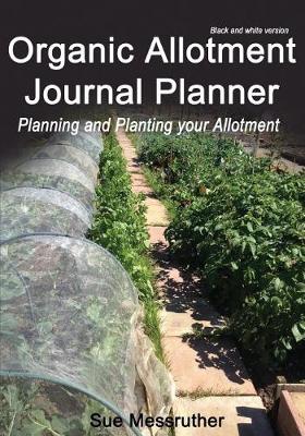 Cover of Organic Allotment Journal Planner Black and White Version