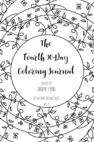 Cover of The Fourth 90-Day Coloring Journal