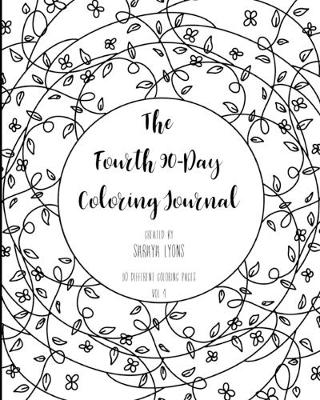 Book cover for The Fourth 90-Day Coloring Journal