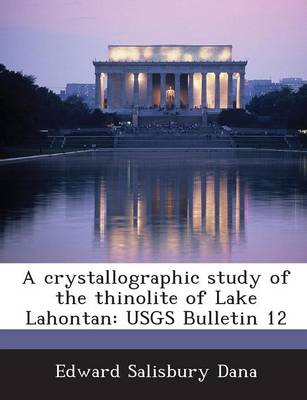 Book cover for A Crystallographic Study of the Thinolite of Lake Lahontan