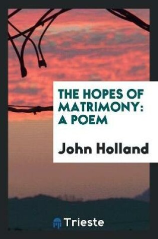 Cover of The Hopes of Matrimony