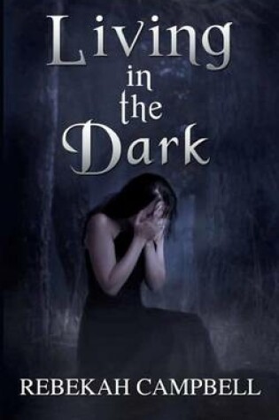 Cover of Living in the Dark