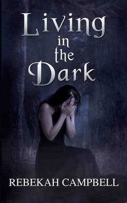 Book cover for Living in the Dark