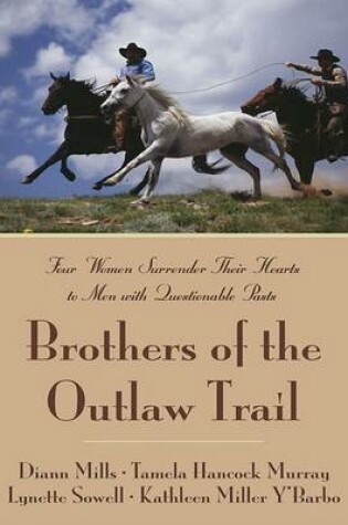 Cover of Brothers of the Outlaw Trail