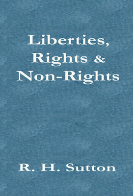 Book cover for Liberties, Rights and Non-rights