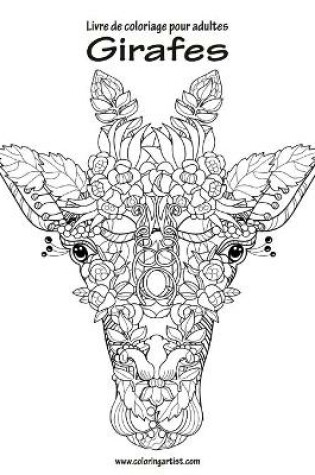 Cover of Livre de coloriage pour adultes Girafes 1