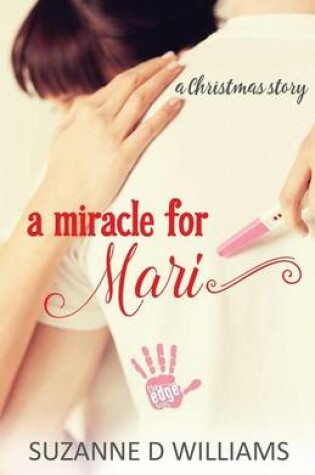 Cover of A Miracle For Mari