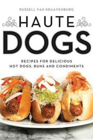 Cover of Haute Dogs