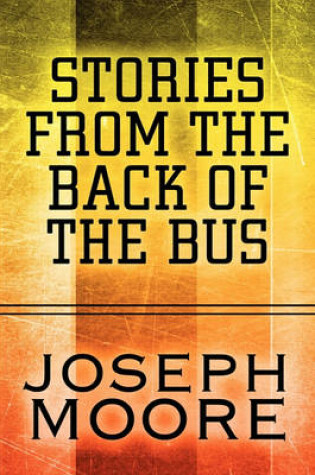 Cover of Stories from the Back of the Bus