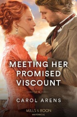 Cover of Meeting Her Promised Viscount