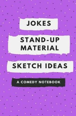 Cover of Jokes, Stand-Up Material, Sketch Ideas