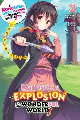 Cover of Konosuba: An Explosion on This Wonderful World!, Vol. 2 (light novel)